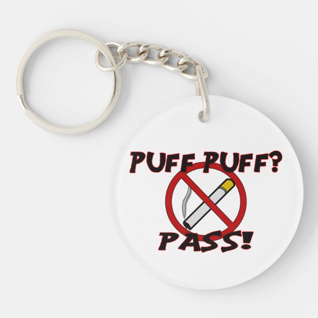 Puff Puff Pass Keychain (Front)