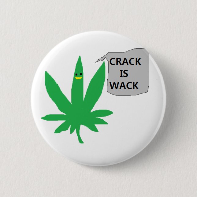 PUFF SAYS "CRACK IS WACK" PINBACK BUTTON (Front)