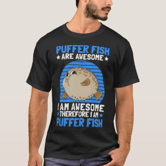 Puffer fish fantastic aquarium fish aquarist T-Shirt