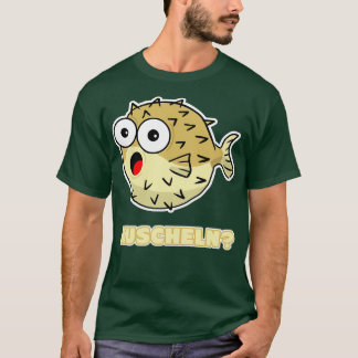 Puffer Fish I Like Puffer Fish T-Shirt