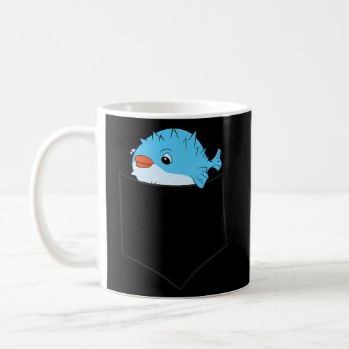 Pufferfish In The Pocket Love Pufferfish Coffee Mug