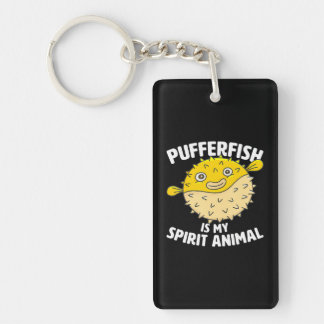 Pufferfish Is My Spirit Animal Puffer Fish Party Keychain