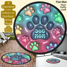 Puffy Look Faux 3D Dog Mom Paws Circular Round