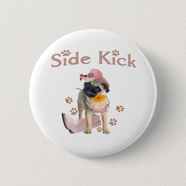 Pug A Long Side Kick Pinback Button (Front)