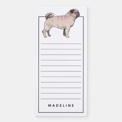 Pug  Add Your Name Magnetic Notepad