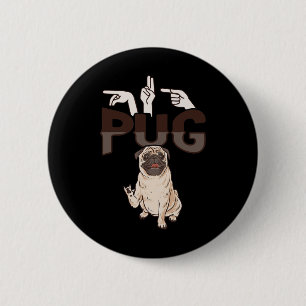 Pug Asl Hand Gesture Deaf Hearing Loss Awareness 1 Button