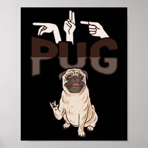 Pug Asl Hand Gesture Deaf Hearing Loss Awareness 1 Poster