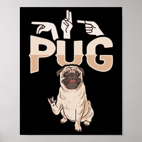 Pug Asl Hand Gesture Deaf Hearing Loss Awareness  Poster