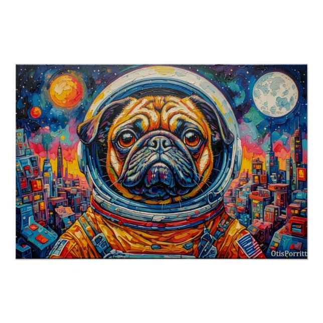 PUG ASTRONAUT-COMING HOME 19 POSTER (Front)