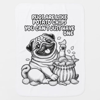 Pug Blanket like potato chips