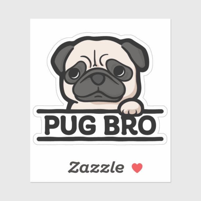 PUG BRO – Funny & Cute Pug Lover Gift Sticker (Sheet)