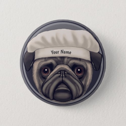 Pug Chef custom name Button