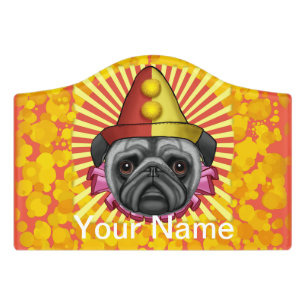 Pug clown door sign