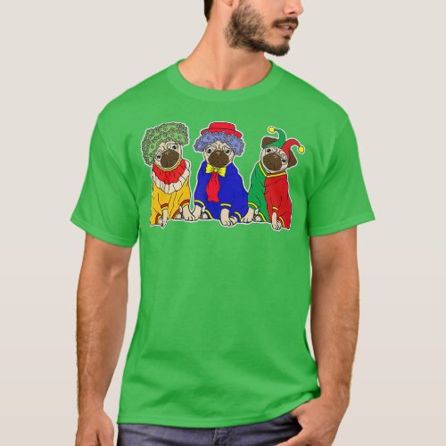Pug Clown Funny Dog Lover For Men Women Kids Pet T_Shirt