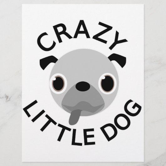 Pug Crazy Little Dog (Front)
