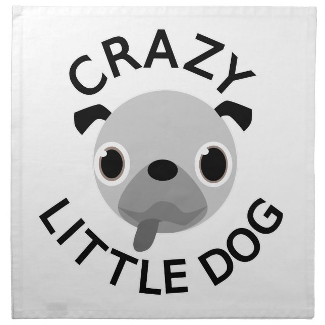 Pug Crazy Little Dog Napkin (Front)