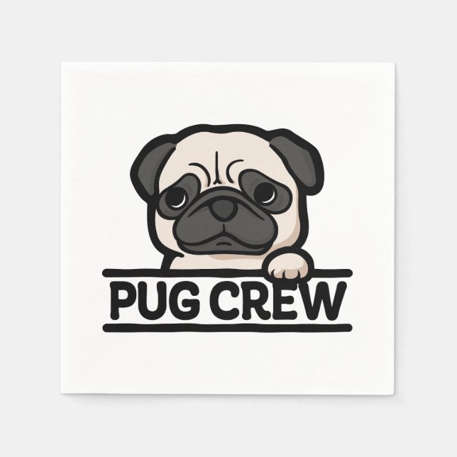 PUG CREW – Funny & Cute Pug Lover Gift Napkins (Front)
