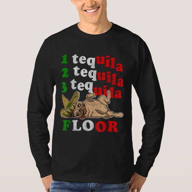 Pug Dad Funny Father's Day Gift 1 2 3 Tequila Floo T-Shirt (Front)