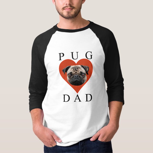 Pug Dad T-Shirt (Front)