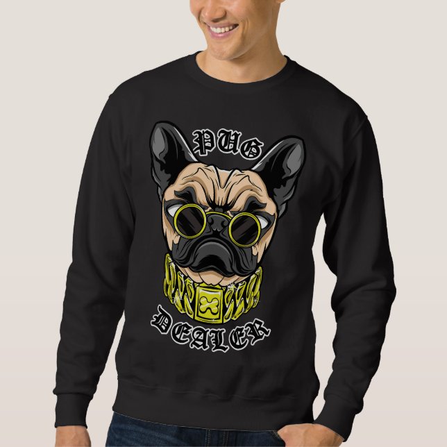pug dealer Classic T-Shirt 620 Sweatshirt (Front)