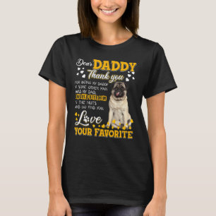 Pug Dear Daddy Thank You For Being My Daddy T-Shirt