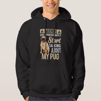 Pug Dog Apparel For Pug Owner Hoodie