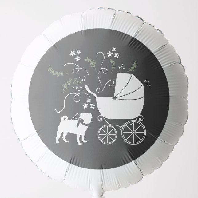 Pug Dog Baby Shower Grey Puppy Gender Neutral Balloon (Front)