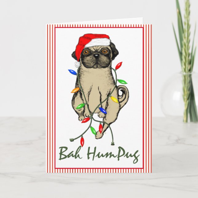 Pug Dog Bah Humpug Funny Christmas Holiday Card (Front)