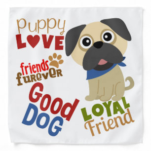 Pug Dog Best Friend Bandana