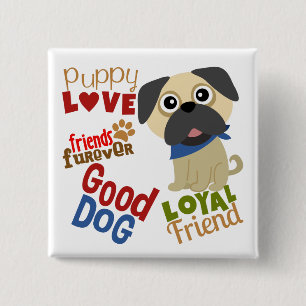 Pug Dog Best Friend Button