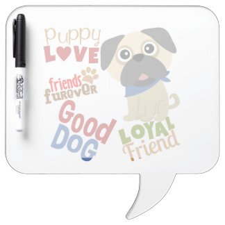 Pug Dog Best Friend Dry-Erase Board