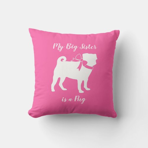 Pug Dog Big Brother Sister Cute Baby Shower Throw Pillow