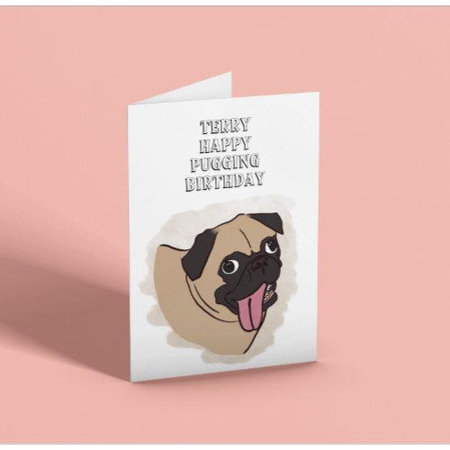 Pug Dog Birthday  Card