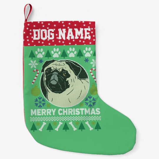 Pug Dog Breed Ugly Christmas Sweater Small Christmas Stocking | Zazzle.com