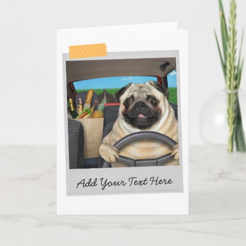 Pug Dog Car Driver Funny Card