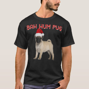 Pug Dog Christmas Candy Cane Santa Hat Bah Hum Pu T-Shirt