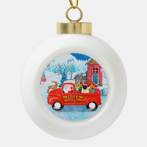 Pug Dog Christmas Delivery Truck Snow  Ceramic Ball Christmas Ornament
