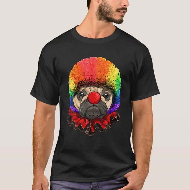 Pug Dog Clown Carnival Circus Staff Puppy Pet Dog T-Shirt (Front)
