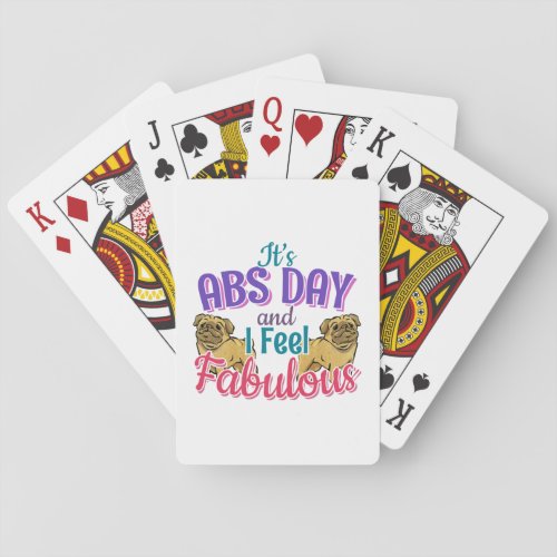 Pug Dog _ Fabulous Abs Day Gym Workout Quote Poker Cards