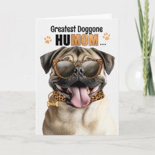 Pug Dog Greatest HuMOM Mother's Day Holiday Card