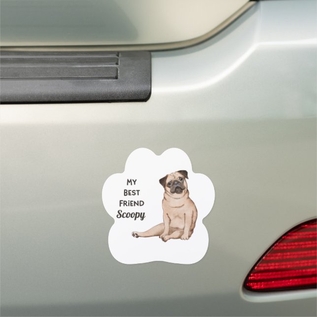 Pug Dog My Best Friend Custom Name  Car Magnet (In Situ)