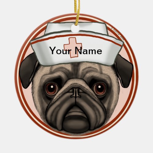 Pug Dog Nurse custom name Ceramic Ornament