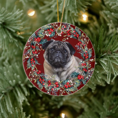 Pug Dog Our 1st Christmas  Xmas wreath red Ceramic Ornament