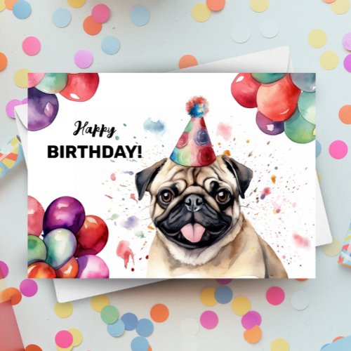 Pug Dog Portrait Cute Pet Party Hat Happy Birthday Card