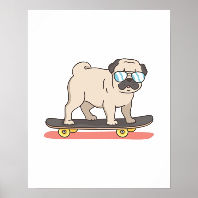 Pug Dog Skater Skateboarding Funny Gifts Poster (Front)