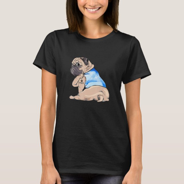 Pug Dog Tattoo I Love Mom Mother Day T-Shirt (Front)