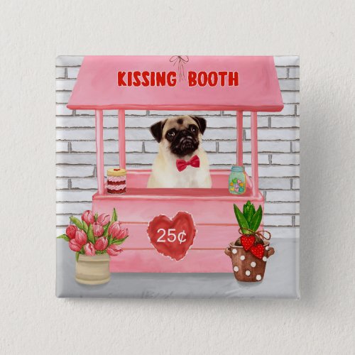 Pug Dog Valentines Day Kissing Booth Button