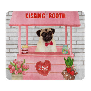 Pug Dog Valentine's Day Kissing Booth Cutting Board