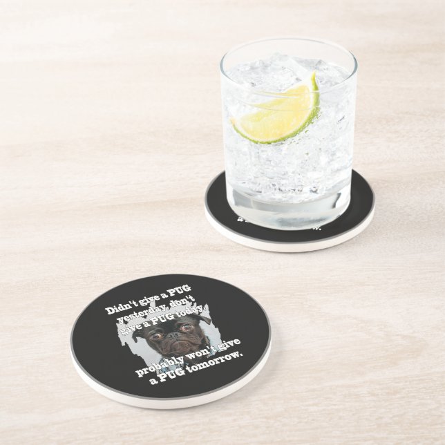 Pug Dog Yesterday Today Tomorrow Coaster (Side)