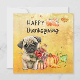 PUG Dogs Happy Thanksgiving Day watercolor Holiday Card